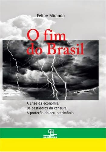 LIVRO - O FIM DO BRASIL