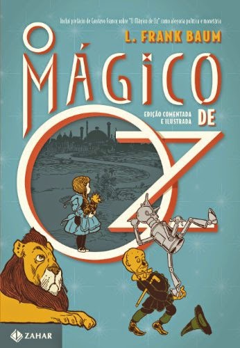 livro O Mágico de Oz - Coleção Clássicos Zahar